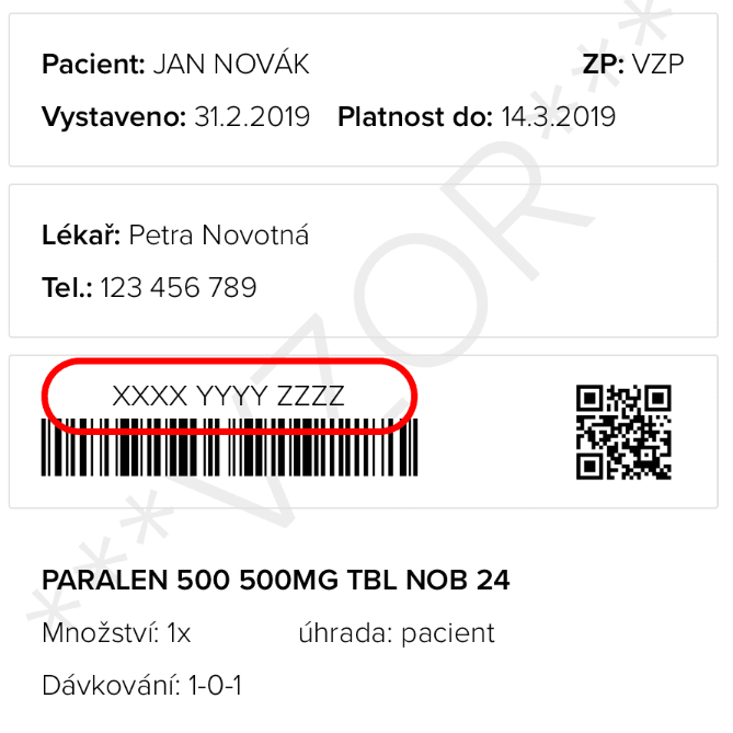 Příklad eReceptu. Jeho číslo najdete na receptu nad čárovým kódem. Jedná se o 12místný kód, který se skládá ze znaků a číslic. Případně můžete naskenovat QR kód, který se nachází napravo od čárového kódu.